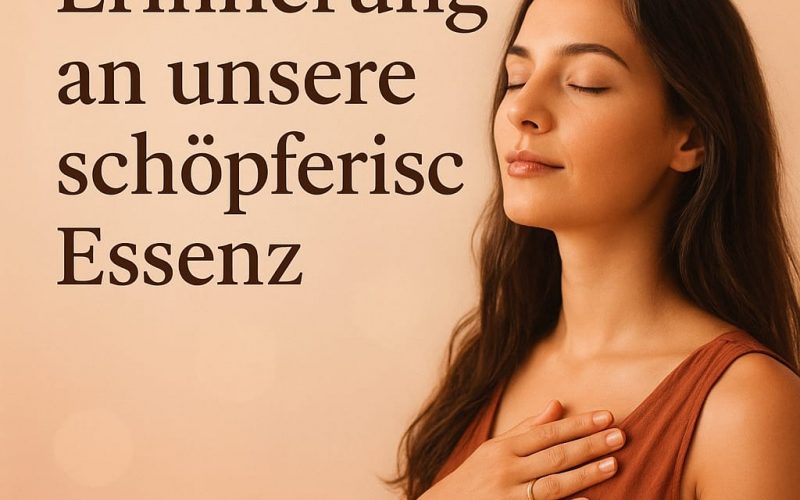 Die Kraft des Weiblichen – Erinnerung an unsere schöpferische Essenz